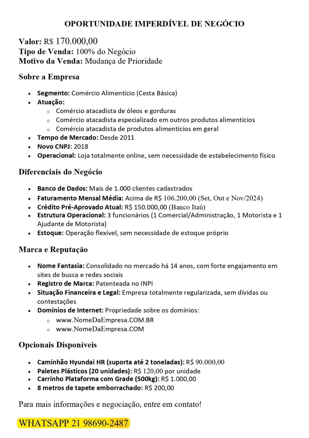 OPORTUNIDADE IMPERDÍVEL DE NEGÓCIO NO SETOR ALIMENTÍCIO